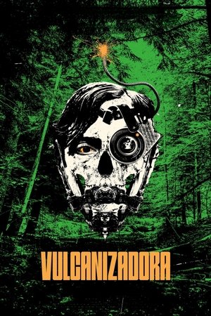 Nonton Film Vulcanizadora (2024) Terbaru