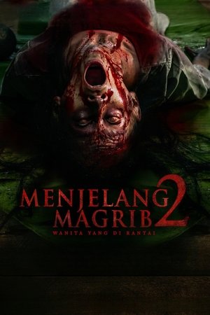 Nonton Film Menjelang Magrib 2 – Wanita Yang di Rantai (2025) Terbaru