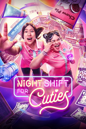 Nonton Film Night Shift for Cuties (2026) Terbaru