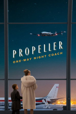 Nonton Film Propeller One-Way Night Coach (2026) Terbaru