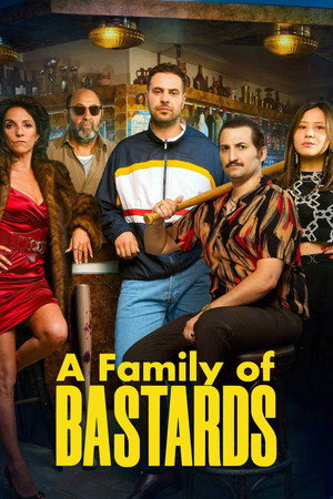 Nonton Film A Family of Bastards (2026) Terbaru