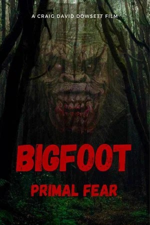 Nonton Film Bigfoot Primal Fear (2026) Terbaru