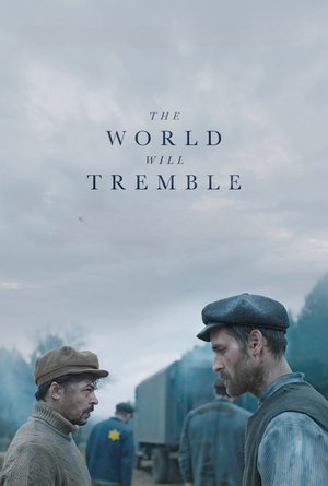 Nonton Film The World Will Tremble (2025) Terbaru