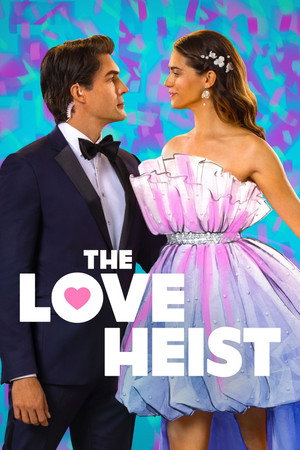 Nonton Film The Love Heist (2026) Terbaru