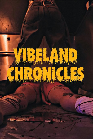 Nonton Film Vibeland Chronicles (2026) Terbaru