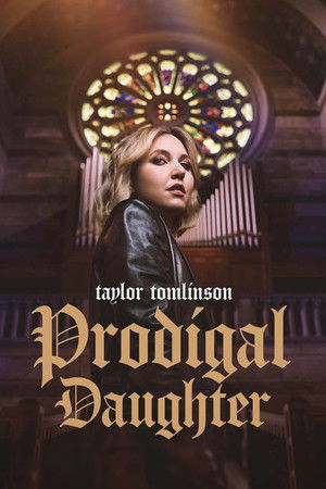 Nonton Film Taylor Tomlinson: Prodigal Daughter (2026) Terbaru