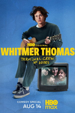 Nonton Film Whitmer Thomas: Terminal Crew of Dudes (2026) Terbaru