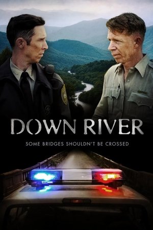 Nonton Film Down River (2025) Terbaru