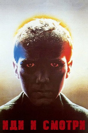 Nonton Film Come and See (1985) Terbaru