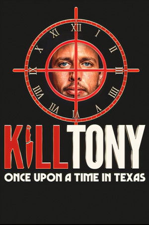 Nonton Film Kill Tony: Once Upon a Time in Texas (2026) Terbaru
