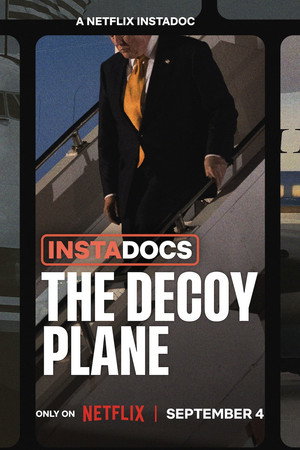 Nonton Film Instadocs: The Decoy Plane (2026) Terbaru