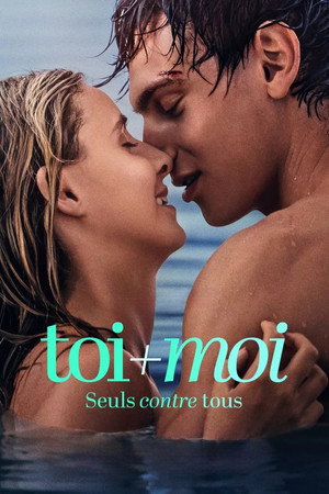 Nonton Film Toi+Moi – Seuls contre tous Terbaru